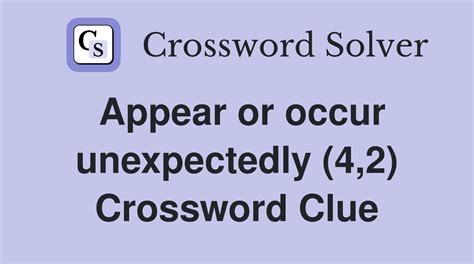 appear (4) Crossword Clue